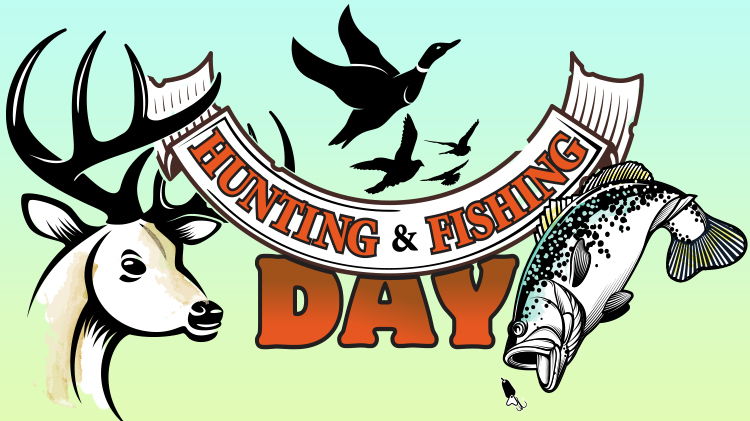 NATIONAL HUNTING AND FISHING DAY 